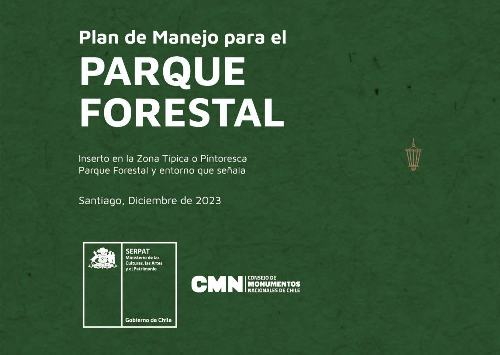 Plan de Manejo y Lineamientos de Intervención del Parque Forestal